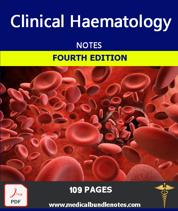 clinical Haematology Notes